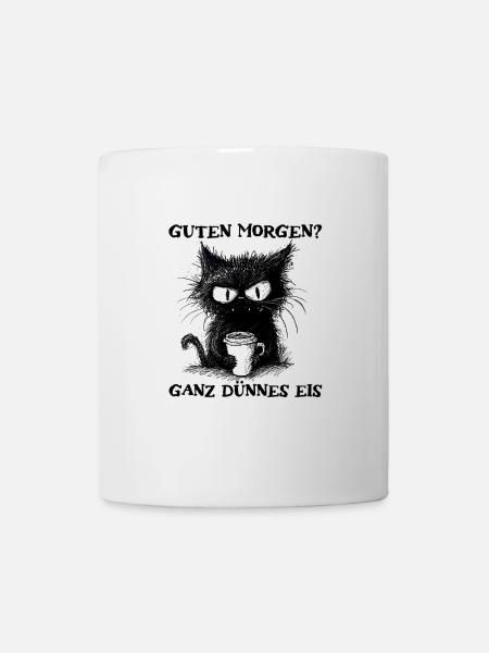 Guten Morgen Ganz Dünnes Eis Morgenmuffel Katze - Tasse - Weiß