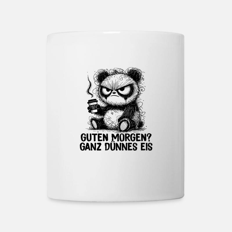 Guten Morgen Ganz Dünnes Eis Morgenmuffel Panda - Tasse - Weiß