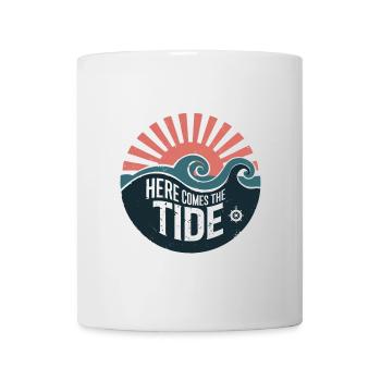Here Comes the Tide | Nautik & Meerliebhaber - Tasse - Weiß - Vorne