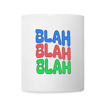 BLAH BLAH BLAH Farbiges Statement - Tasse - Weiß - Vorne