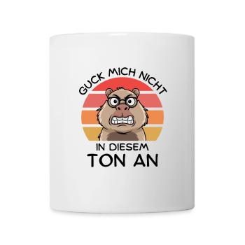 Guck Mich Nicht In Diesem Ton An - Capybara - Tasse - Weiß - Vorne
