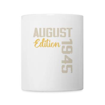 Birthday August 1945 - Limited Edition August 1945 - Mug - white - Front