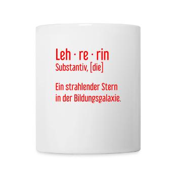 Lehrerin Lehrerinnen Schule Pädagogin Unterricht - Tasse - Weiß - Vorne