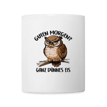 Grantige Eule mit lustigem Kaffeetrinkerspruch - Tasse - Weiß - Vorne
