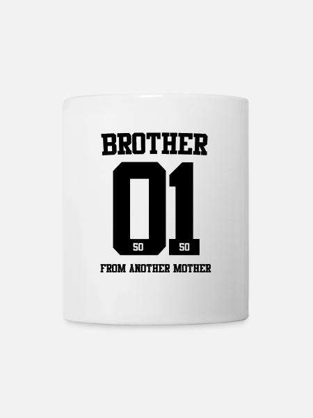 BROTHER FROM ANOTHER MOTHER 01 - Tasse - Weiß