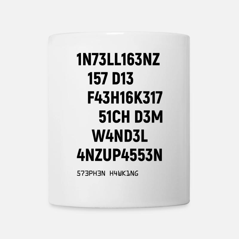 Leetspeak Intelligenz Spruch für Nerds und Hacker - Tasse - Weiß