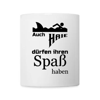 Haie dürfen Spaß haben Geschenk - Tasse - Weiß - Vorne