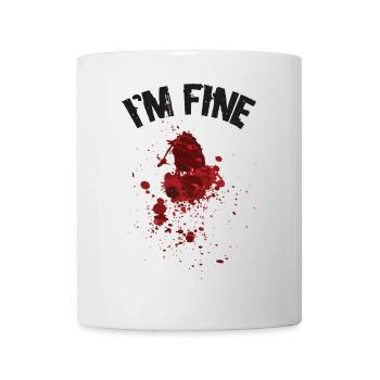 I'm Fine Blutiges Halloween Outfit - Tasse - Weiß - Vorne