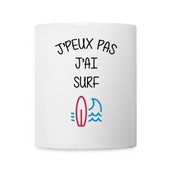 Surf / Surfeur / Sport / Sportif / J'peux pas - Mug - white - Front