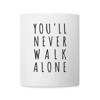 You never walk alone - Mug - white - Front