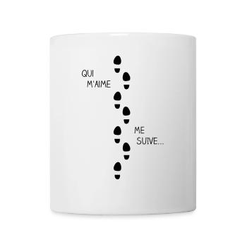 Qui m'aime me suive ! - Mug blanc - blanc - Devant