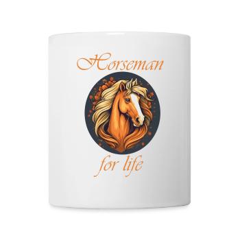 Horseman for life - Tasse - Weiß - Vorne