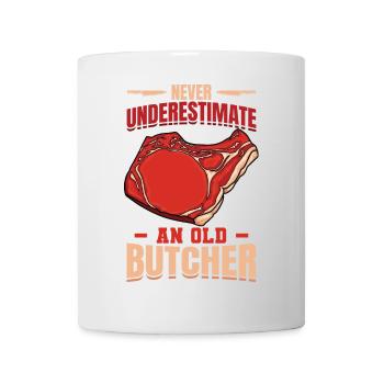 Never underestimate an old butcher - Mug - white - Front