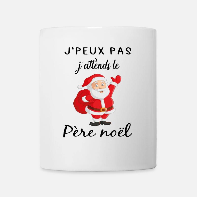 je peux pas j'attends le père noël - Mug blanc - blanc