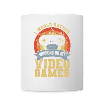 I'd rather work on video games - Mug - white - Front