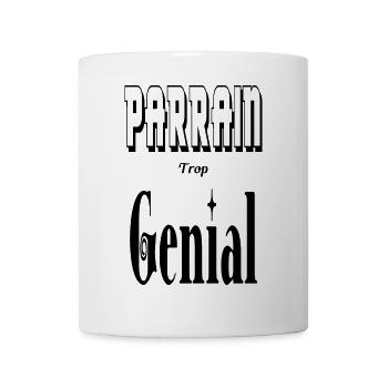 Parrain Trop Génial - Mug blanc - blanc - Devant