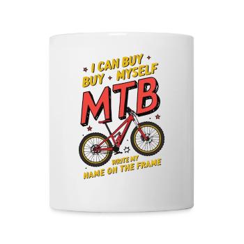 Humorous MTB Buy Myself Custom Design - Mug - white - Front