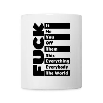 F**k everything # - Mug - white - Front