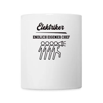 Elektriker Chef Selbstständigkeit Firma Gründen - Tasse - Weiß - Vorne