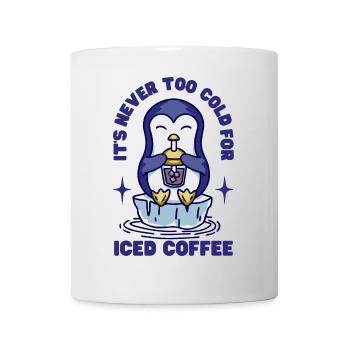 Für Eiskaffee ist es nie zu kalt - Tasse - Weiß - Vorne