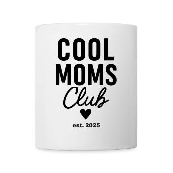 Cool Mums Club est. 2025 - Tasse - Weiß - Vorne