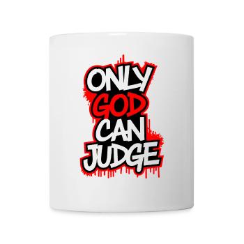 Only god can judge - Tasse - Weiß - Vorne