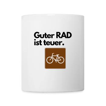 Guter RAD ist teuer. - Tasse - Weiß - Vorne