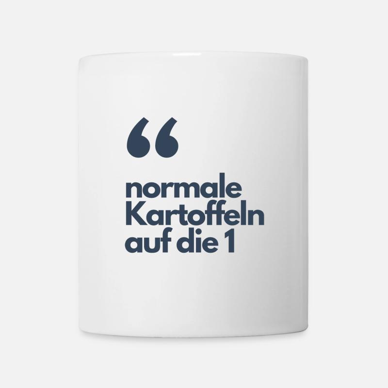 normale Kartoffeln auf die - Tasse - Weiß