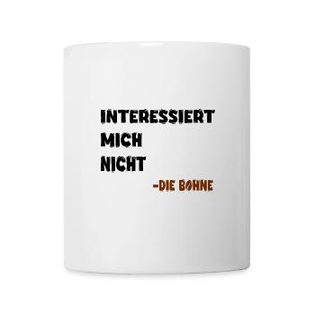 Interessiert mich nicht - Tasse - Weiß - Vorne