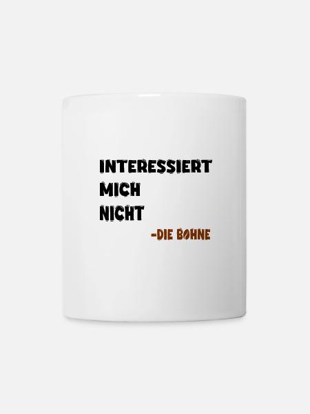 Interessiert mich nicht - Tasse - Weiß