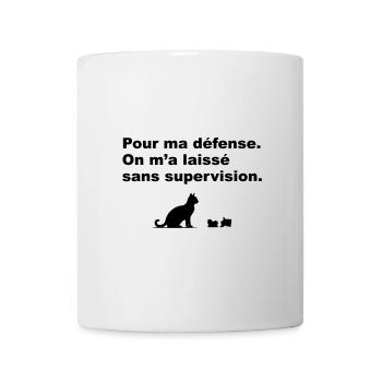 Pour ma défense on m'a laissé sans supervision - Mug blanc - blanc - Devant