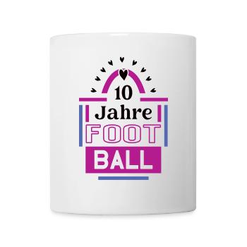 10 Jahre Football Jubiläum Footballspielerin - Tasse - Weiß - Vorne