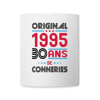 Anniversaire 30 ans - Original 1995 - Conneries - Mug blanc - blanc - Devant