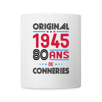 Anniversaire 80 ans - Original 1945 - Conneries - Mug blanc - blanc - Devant