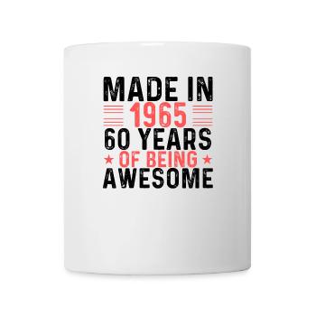 Made In 1965 60 Years Of Being Awesome - Mug - white - Front