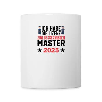 Master 2025 Masterabschluss Sponsion Graduation - Tasse - Weiß - Vorne