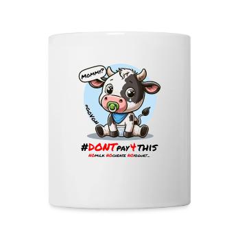 Süße traurige Kuh Schwarz - Dont Pay for This - Tasse - Weiß - Vorne