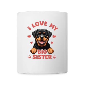 I love my big sister Rottweiler enfant bébé chien - Mug blanc - blanc - Devant