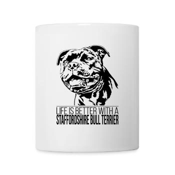 STAFFORDSHIRE BULL TERRIER life is better Wilsigns - Mug - white - Front