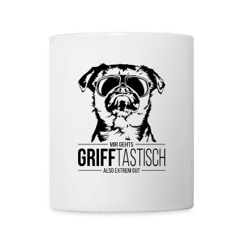 GRIFFTASTISCH Belgischer Zwerggriffon Hundespruch - Tasse - Weiß - Vorne