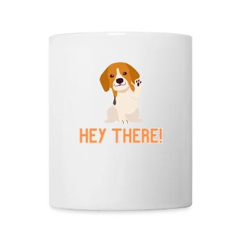 Hey there dog - Tasse - Weiß - Vorne