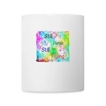 Still Here - Mug - white - Front