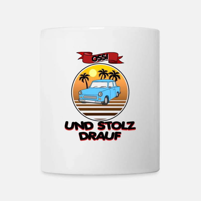Osten Ossi DDR Ost stolz Trabi Geschenk Nostalgie - Tasse - Weiß