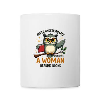 Never Underestimate A Woman Who Loves Reading Book - Mug - white - Front
