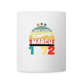 52 Jahre alt Baujahr 1972 Jahrgang März 1972 - Tasse - Weiß - Vorne