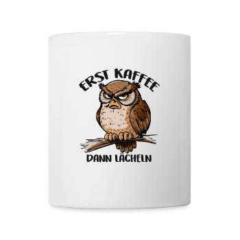 Grantige Eule mit lustigem Kaffeetrinkerspruch - Tasse - Weiß - Vorne