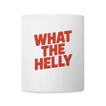 What the Helly - Lustige Memes - Tasse - Weiß - Vorne
