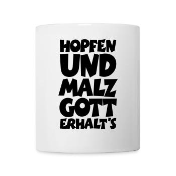 Hopfen und Malz Gott erhalts Bier Spruch - Tasse - Weiß - Vorne