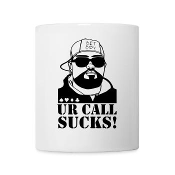 UR CALL SUCKS! - BETBOY Poker Clothing - Tasse - Weiß - Vorne