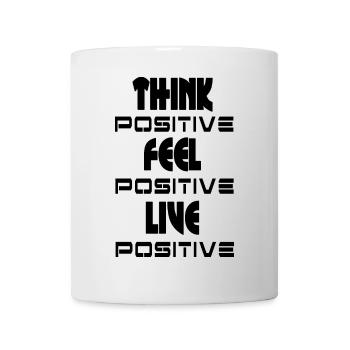 Think feel live positive v1 - Mug - white - Front